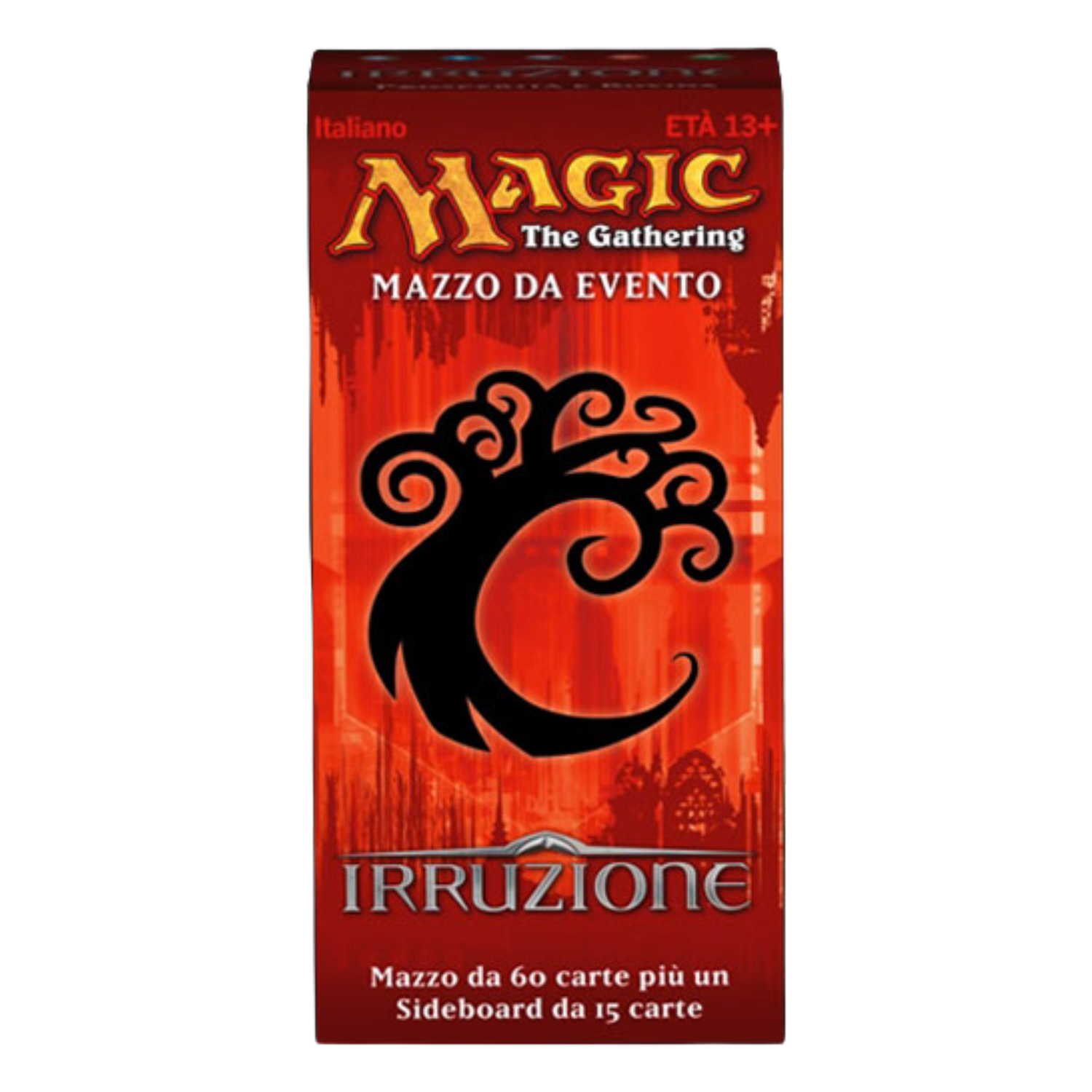 Irruzione Mazzo Da Evento Prosperita' E Rovina (IT)